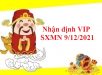 Nhận định VIP SXMN 9/12/2021